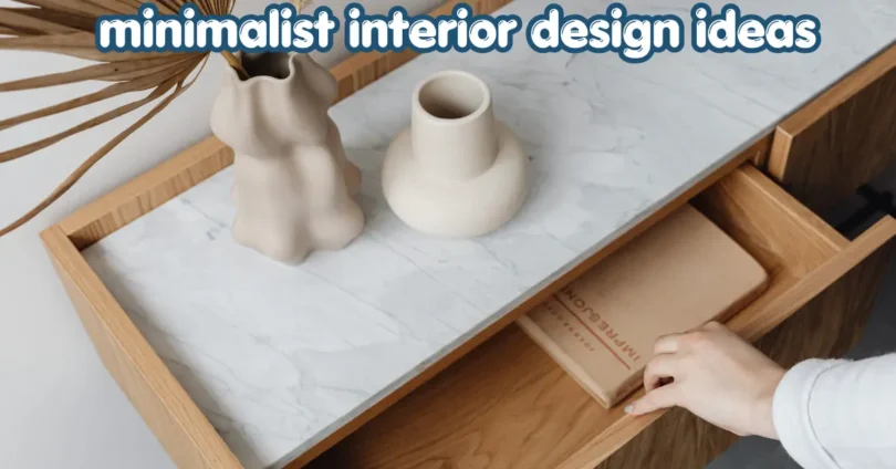 minimalist interior design ideas